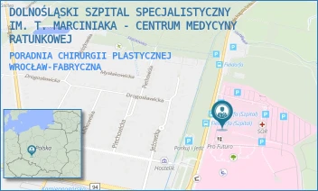 PORADNIA CHIRURGII PLASTYCZNEJ - DOLNOŚLĄSKI SZPITAL SPECJALISTYCZNY IM. T. MARCINIAKA - CENTRUM MEDYCYNY RATUNKOWEJ - UL. GEN. AUGUSTA EMILA FIELDORFA 2,  WROCŁAW-FABRYCZNA